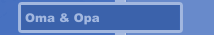 Oma & Opa
