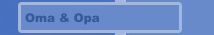 Oma & Opa