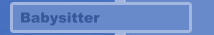Babysitter