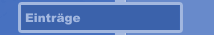 Eintr&auml;ge