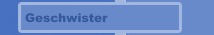 Geschwister